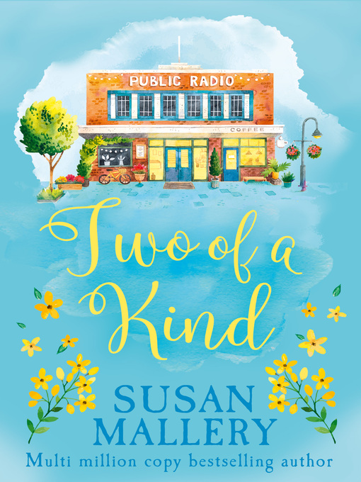 Title details for Two of a Kind by Susan Mallery - Available